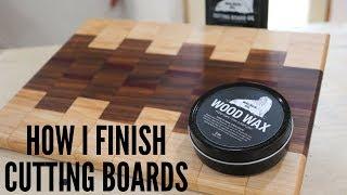 How I Finish Cutting Boards