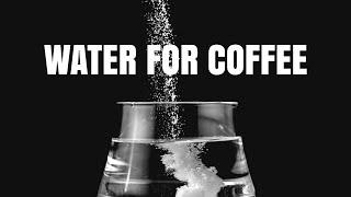 DIY Water For Coffee Guide - A Game Changer!