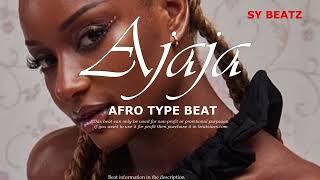 [FREE] "Ajaja" - Ayra Starr  Libianca type beat - Afrobeat Instrumental 2023