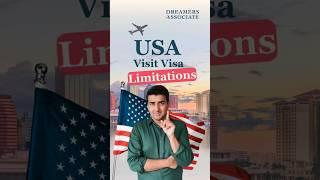 USA Visitor Visa Limitations  #B1B2Visa What You Need to Know