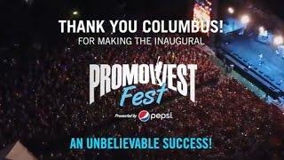 PromoWest Fest 2016 | Thank You Columbus