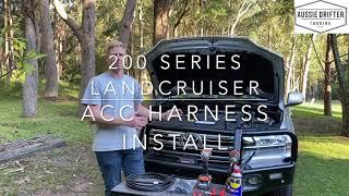 200 Series Toyota LandCruiser Accessory Harness Full Installation