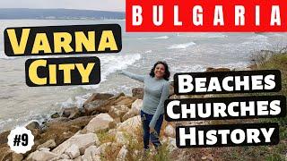 Varna City -  Bulgaria Travel Vlogs