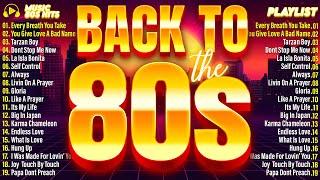 80's Music Greatest Hits - Back To The 1980s - Classic Music 80S Hits