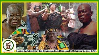 Berekum Chieftaincy History: Late Bantamahene Caused Asanteman A Lot As Berekum Can Never Be Part...