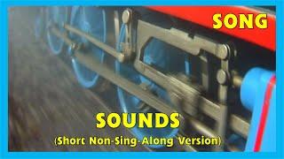 Sounds (Short; Non Sing-A-Long Version)