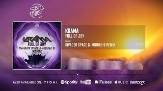 Krama - Full of Joy (Invader Space & Middle D Remix)