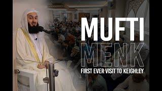 MUFTI MENK FIRST EVER VISIT TO KEIGHLEY