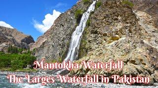 Mantokha Waterfall - The Largest Waterfall in Pakistan