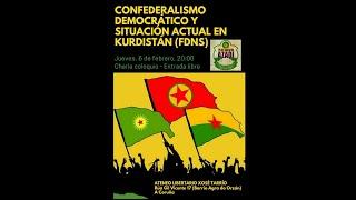 Confederalismo democrático e situación actual do Kurdistán.