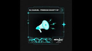 Eli Samuel - Freedom Society