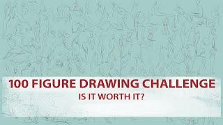 100 Figure Drawing Challenge: An Opportunity to Learn or just YouTube Clickbait?