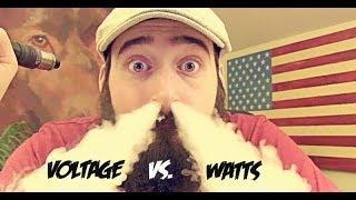 Vaping E-Cigs Voltage Vs. Watts