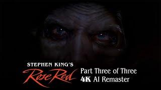 Stephen King's Rose Red (2002) - Episode 3 of 3 - 4K AI Remaster