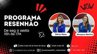 Resenhão da Clube – 22/07/2024