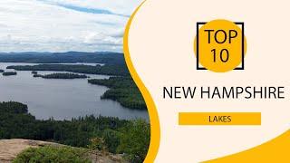 Top 10 Best Lakes in New Hampshire | USA - English