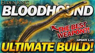 "The MOST OP WEAPON EVER?!" - Elden Ring - Ultimate Bloodhound's Fang Build (Update 1.15)