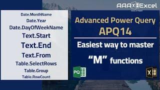 APQ14 | The easiest way to master “M” functions | Advanced Power Query