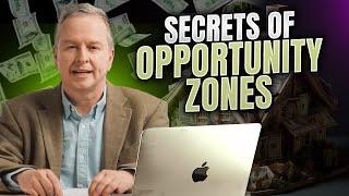 Unlocking the Secrets of Opportunity Zones: Maximize Your Real Estate Investments!