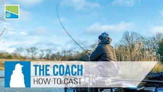 How To Cast! | The Coach | Andy May's New Series!!! 