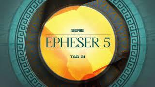 Tag 21  Epheser 5,11-12