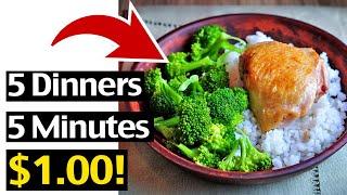 5 Easy Dinner Recipes: 5 Minutes Prep - Only $1 Per Serving! Grocery Budget Savings