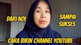 CARA BUAT CHANNEL YOUTUBE 2024 & LANGKAH - LANGKAHNYA