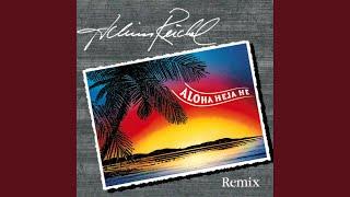 Aloha Heja He (Südsee Mix)