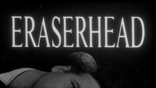 Eraserhead (1977) Fan-made Trailer