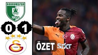 Sipay Bodrum FK 0 - 1 Galatasaray Maçı Özet