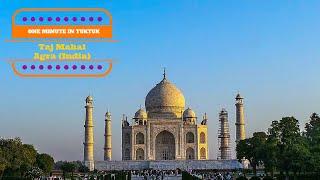 One minute in TukTuk: Taj Mahal (Agra)