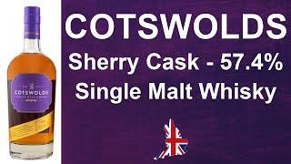 Cotswold Sherry Cask with 57.4% Single Malt English Whisky Review from  WhiskyJason