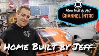 Welcome to Home Built by Jeff