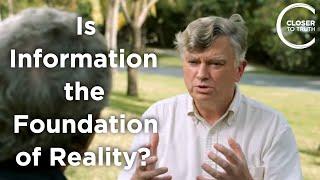 Andrew Briggs - Is Information the Foundation of Reality?