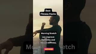 Best Fitness Hacks: Morning Stretch to Kickstart Your Day  | Boost Energy & Flexibility!