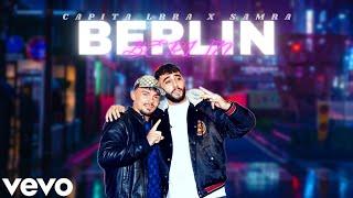 SAMRA & CAPITAL BRA – BERLIN 2.0 | (prod. LEFTED x NicoBeatz)