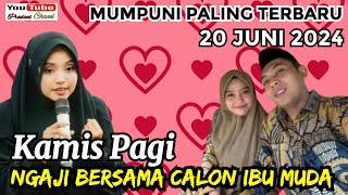 SPESIAL NGAJI KAMIS PAGI BERSAMA CALON IBU MUDA