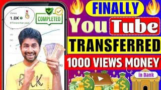 YouTube 1000 Views Ka Kitna Paisa Deta Hai | 1K Views On YouTube Money 2024