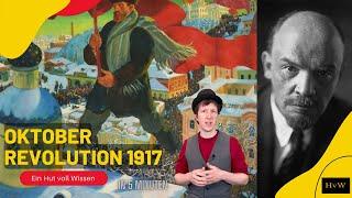 Die Oktoberrevolution 1917 in 5 Minuten