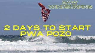 2 days for the PWA Pozo Izquierdo/ Philip Köster, Liam Dunkerbeck, Ricardo Campello/WindsurfRAWFiles