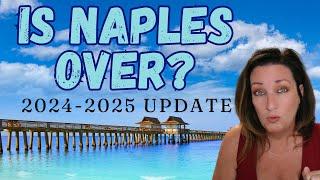 Update Naples Florida 2024 market | Is Naples REALLY over?