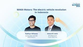 MAKA Motors: The electric vehicle revolution in Indonesia | East Ventures Summit 2024