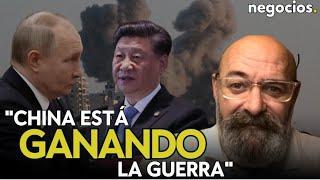 "China está ganando la guerra de Ucrania: costea Rusia a cambio de petróleo y gas barato". Chema Gil