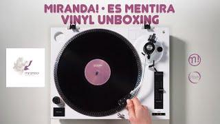 Miranda! - Es Mentira (Vinyl Unboxing)