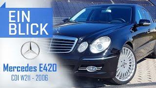 Mercedes E420 CDI W211 (2006) - Pures Understatement für die AUTOBAHN!