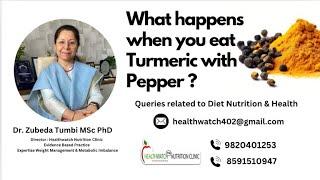 3 Health Benefits of Turmeric & Black Pepper | Lower Blood Sugar & Better immunity-Dr Zubeda Tumbi