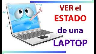 Como ver el ESTADO de mi LAPTOP 🩺