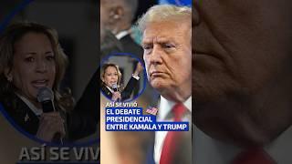 Así se vivió el debate presidencial entre Kamala y Trump.