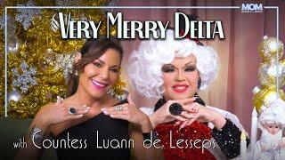 Very Merry Delta #122 with Countess Luann de Lesseps: “Do You Feel Jovani Like Me?"