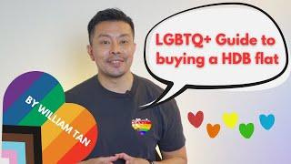 Part 5: LGBTQ+ Guide to Buying An HDB Flat